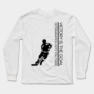 Victory Goal Hockey Long Sleeve T-Shirt